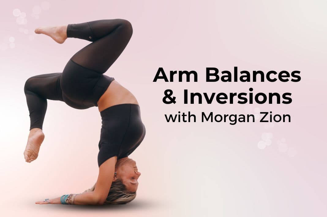 Arm Balances & Inversions Workshop
